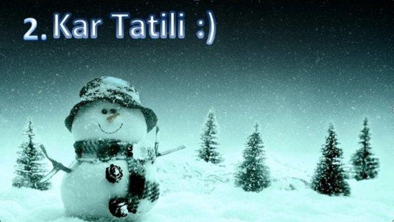 2. Kar Tatili - Hava Muhalefeti Duyurusu