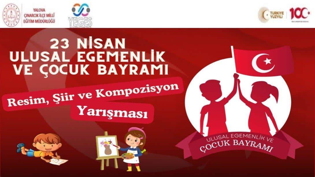 23 Nisan Ulusal Egemenlik ve Çocuk Bayramı  Kapsamında Düzenlenen Yarışma Sonuçlandı